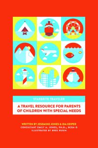 STARBRITE Traveler: A Travel Resource For Parents Of Children With Special Needs STARBRITE Traveler: A Travel Resource For Parents Of Children With Special Needs